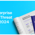 Enterprise Identity Threat Report 2024: Unveiling Hidden Threats to Corporate Identities